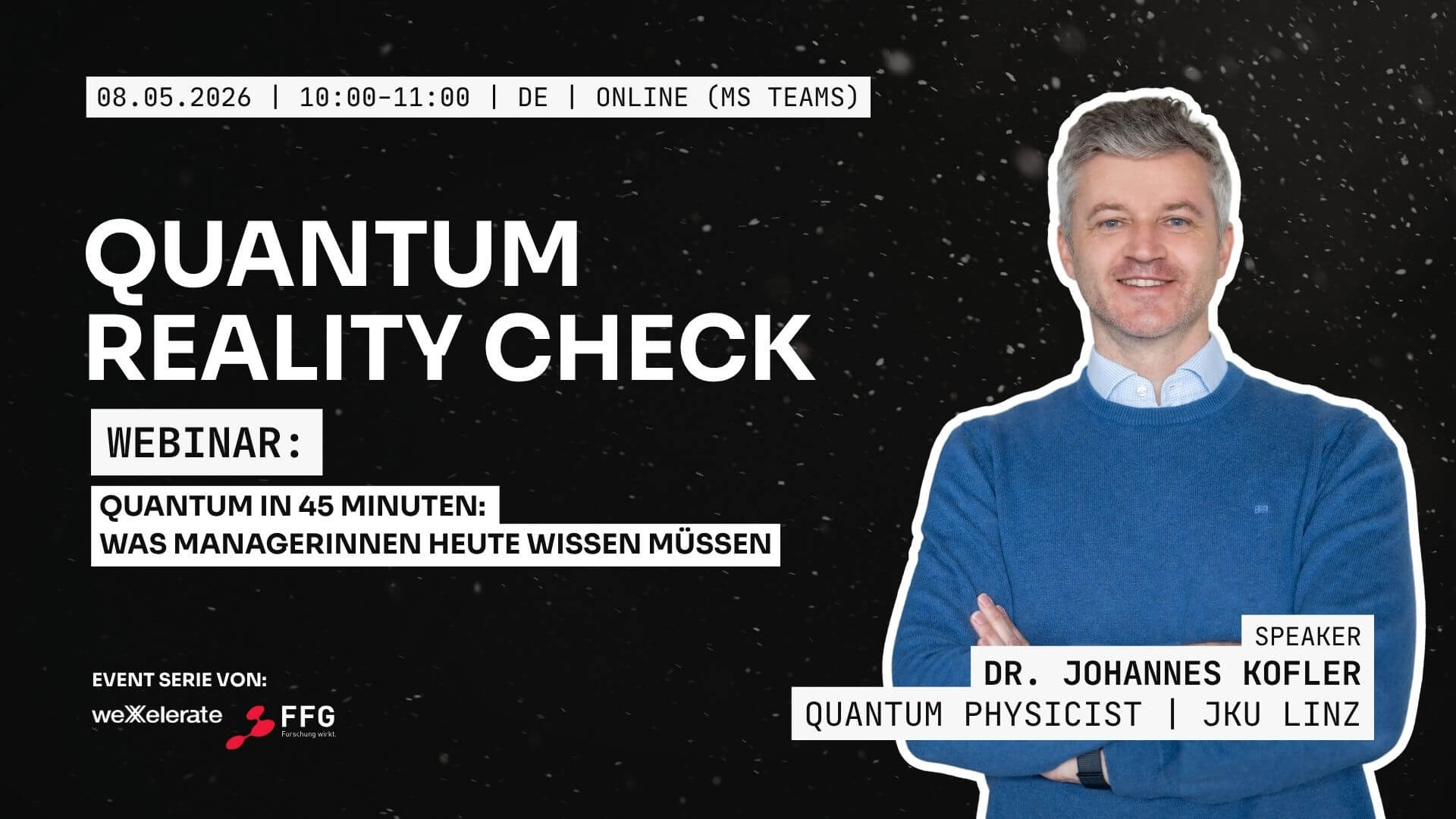 Quantum Reality Check - Webinar - Überblick